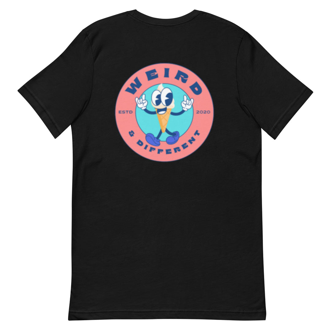 Unisex t - shirt - Weird & Different