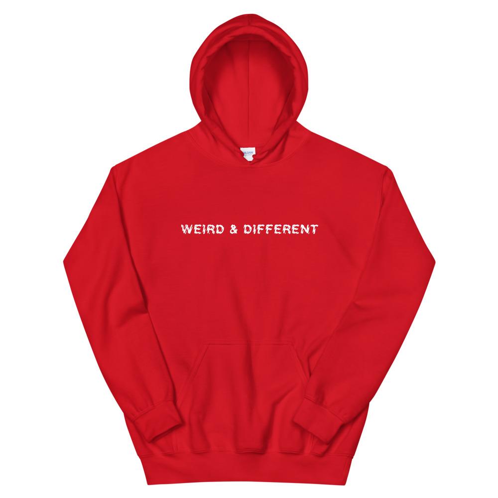 Weird & Different Hoodie - Weird & Different