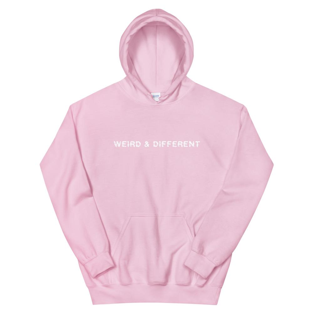 Weird & Different Hoodie - Weird & Different